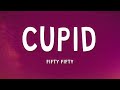 Fifty fifty  cupid twin version lyrics