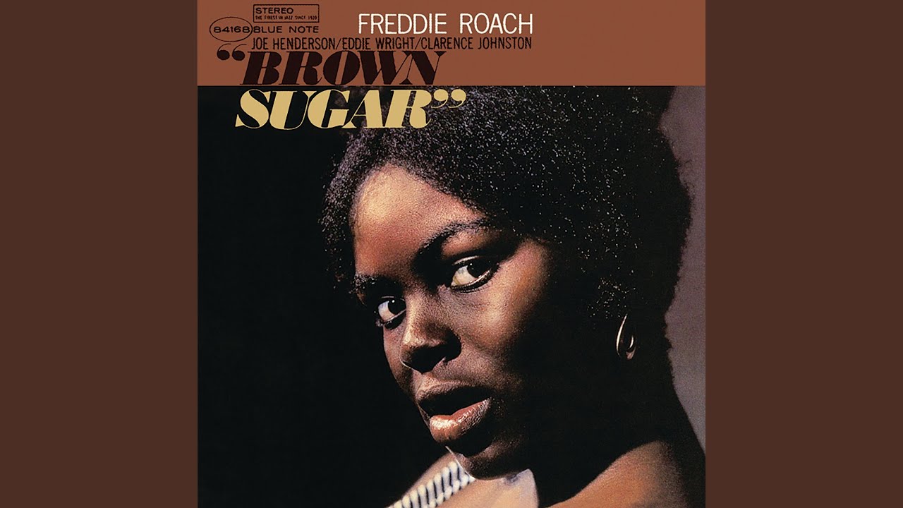 米LP Freddie Roach Brown Sugar (-180g) VMPC072 Blue Note 未開封 /00260 Brown Sugar - YouTube