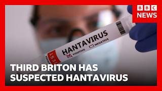 Third British national has suspected hantavirus in connection with outbreak on MV Hondius | BBC News