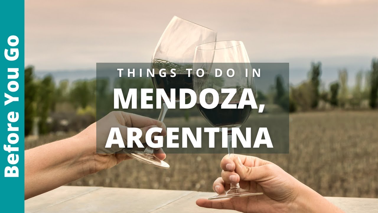 7 Best Things to do in Mendoza, Argentina