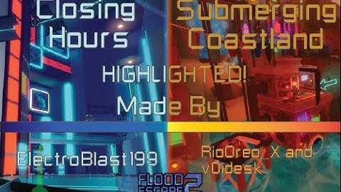 Closing Hours and Submerging Coastland | Solo | First Person! | Highlighted!