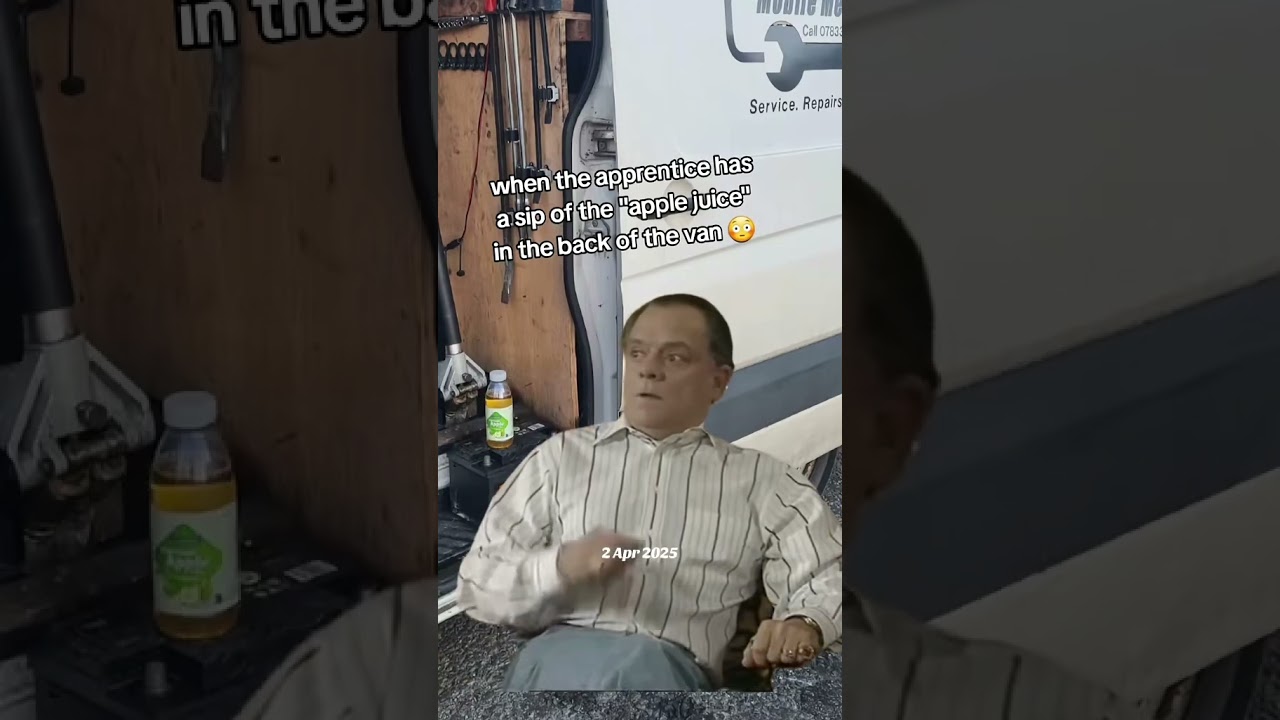 when the apprentice has a sip of the warm apple juice in the back of the van 😆