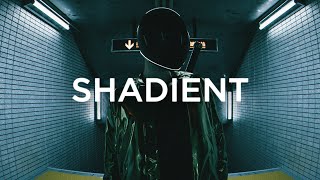Shadient - Don&#39;t Make A Sound (ft. SH4DOWS)