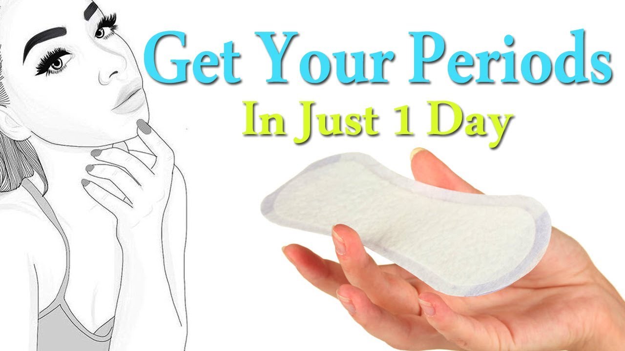 How To Get Early Period Naturally Get Periods Immediately Best Way To Start Your Period