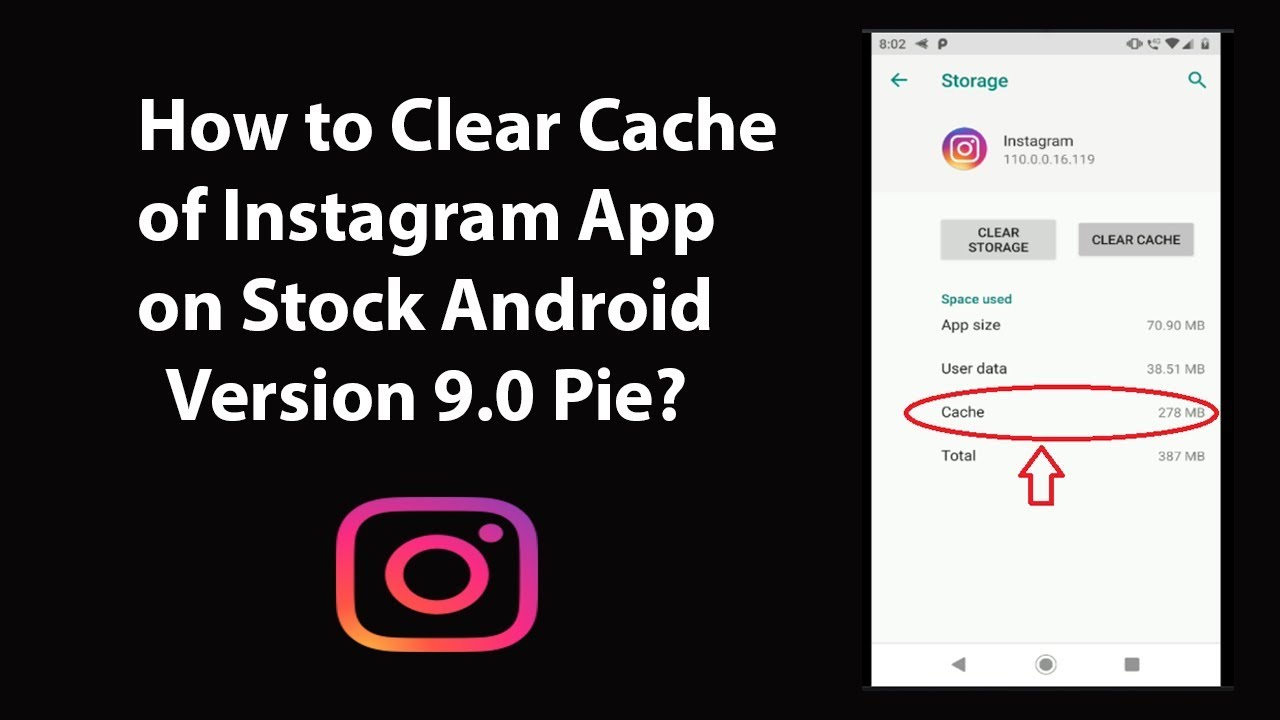 How to Clear Cache of Instagram App on Stock Android Version 9.9 Pie?