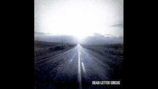 Watch Dead Letter Circus This Life Awake video