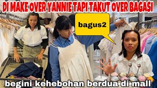 DI MAKEOVER @Yanniekim TAPI TAKUT OVER BAGASI, BERDUA WAE HEBOH KELILING MALL SAMPAI CUCI BAJU