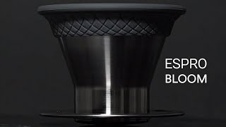 Espro - Bloom Espro - Bloom