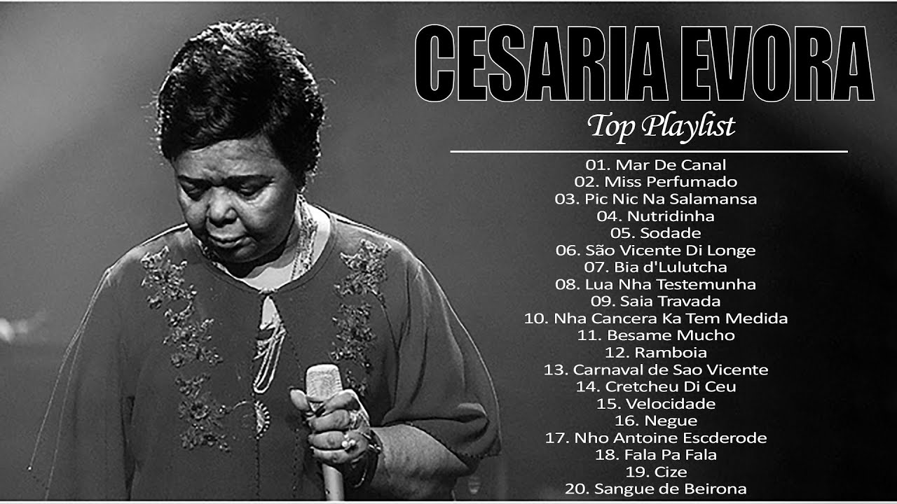 CESARIA EVORA - Top Playlist - Cesaria Evora Full Album Greatest Hits