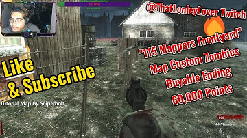 WAW Custom Zombies Solo▐ "115 Mappers Frontyard" Map