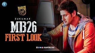 MB 26 First Look Poster | Mahesh 26 First Look Motion Poster | Mahesh Babu | Sukumar | DSP | R2R Resimi