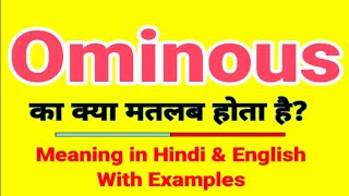 Ominous meaning in Hindi | Ominous ka kya matlab hota hai | Daily use English words