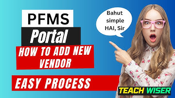 How to Add new Vendor PFMS Portal|@TeachWiser