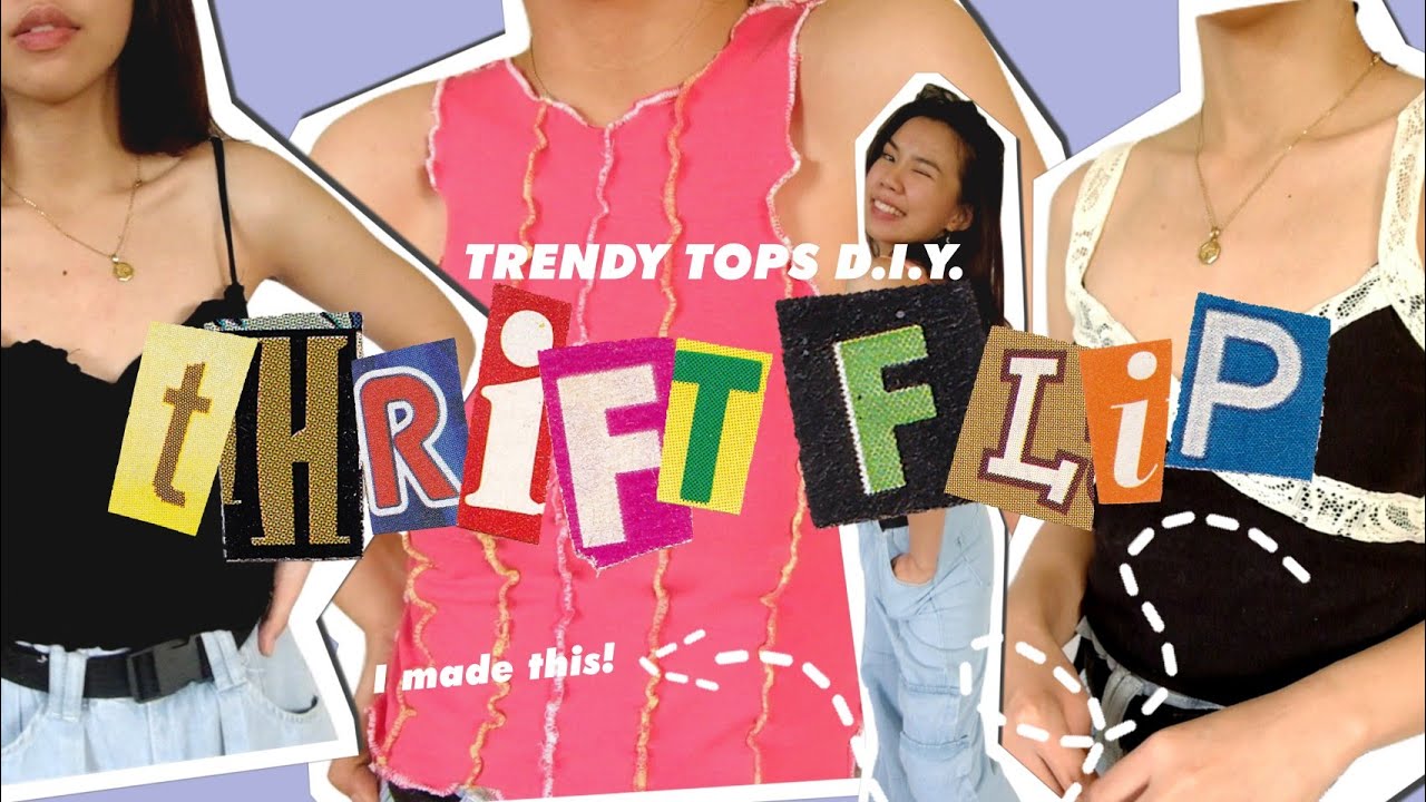 TRENDY TOPS D.I.Y. (y2k, easy & basic tops) Thrift flip Ep. 10 