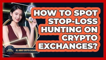 How To Spot Stop-loss Hunting On Crypto Exchanges? - All About Crypto Exchanges