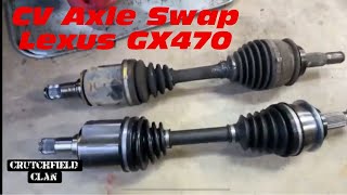 Lexus GX470 Swap the CV axle (video showing the tear down process coming ASAP)