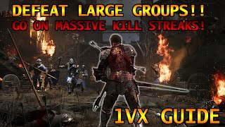 Chivalry 2 Combat Guide & Gameplay: How to 1vx and go on kill streaks!