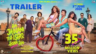 Hai Jawani Toh Ishq Hona Hai - Trailer | Varun Dhawan | Mrunal Thakur | Pooja Hegde | David Dhawan