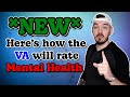 New  how the va will rate mental health based on the changes to va disability