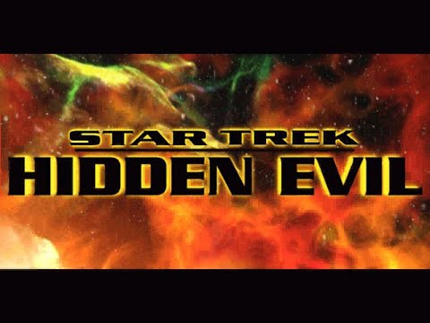 Star Trek: Hidden Evil - Full Walkthrough