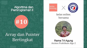 ALGORITMA #10 - ARRAY DAN POINTER  BERTINGKAT | KelasKosong