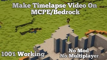 How To Make Timelapse Video on Mcpe/Bedrock| On Mobile | 100% working