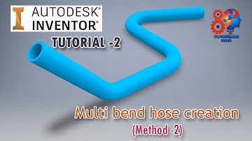 Multi bend hose modeling in Inventor (Method 2)