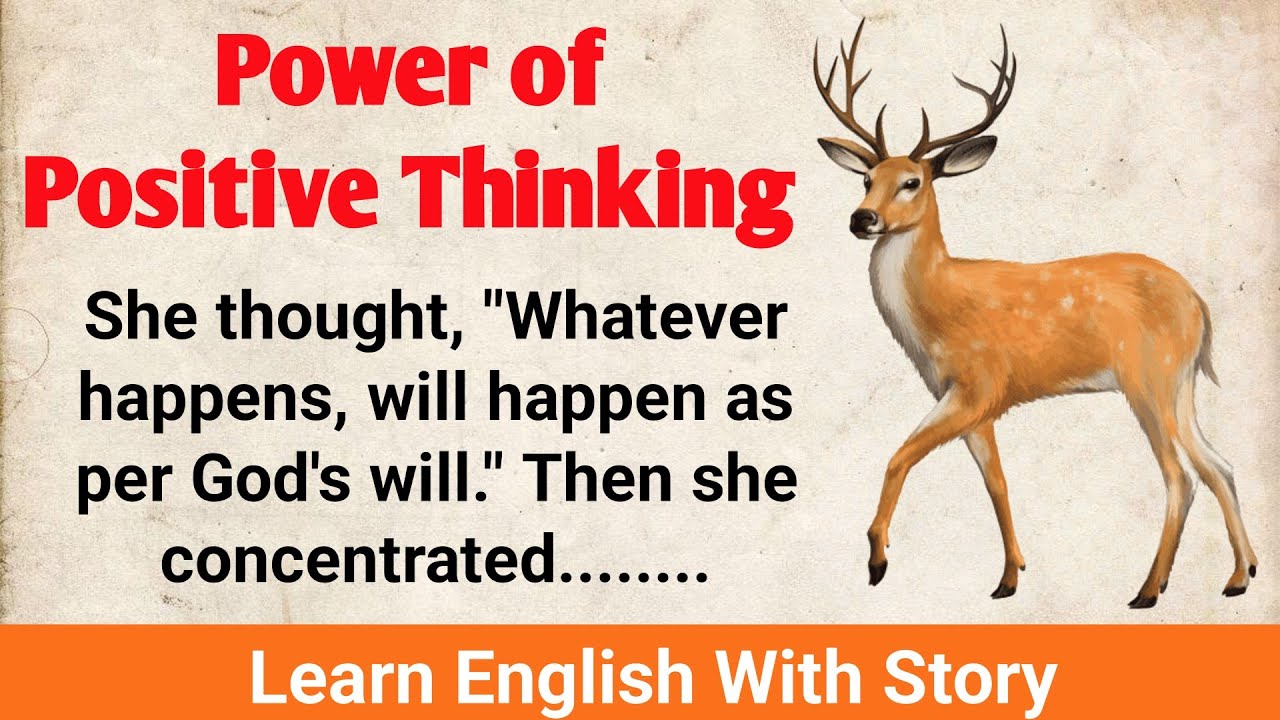 Power of Positive Thinking | An Inspiring Story | Learn English Through ...