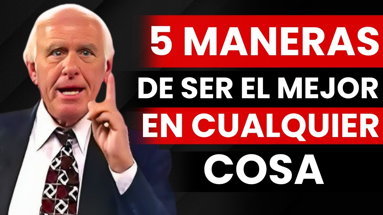 5 SECRETOS PARA SER IMPARABLE EN TODO - Jim Rohn (Motivación) - YouTube