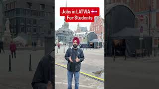 Jobs in Latvia 🇱🇻 For Students