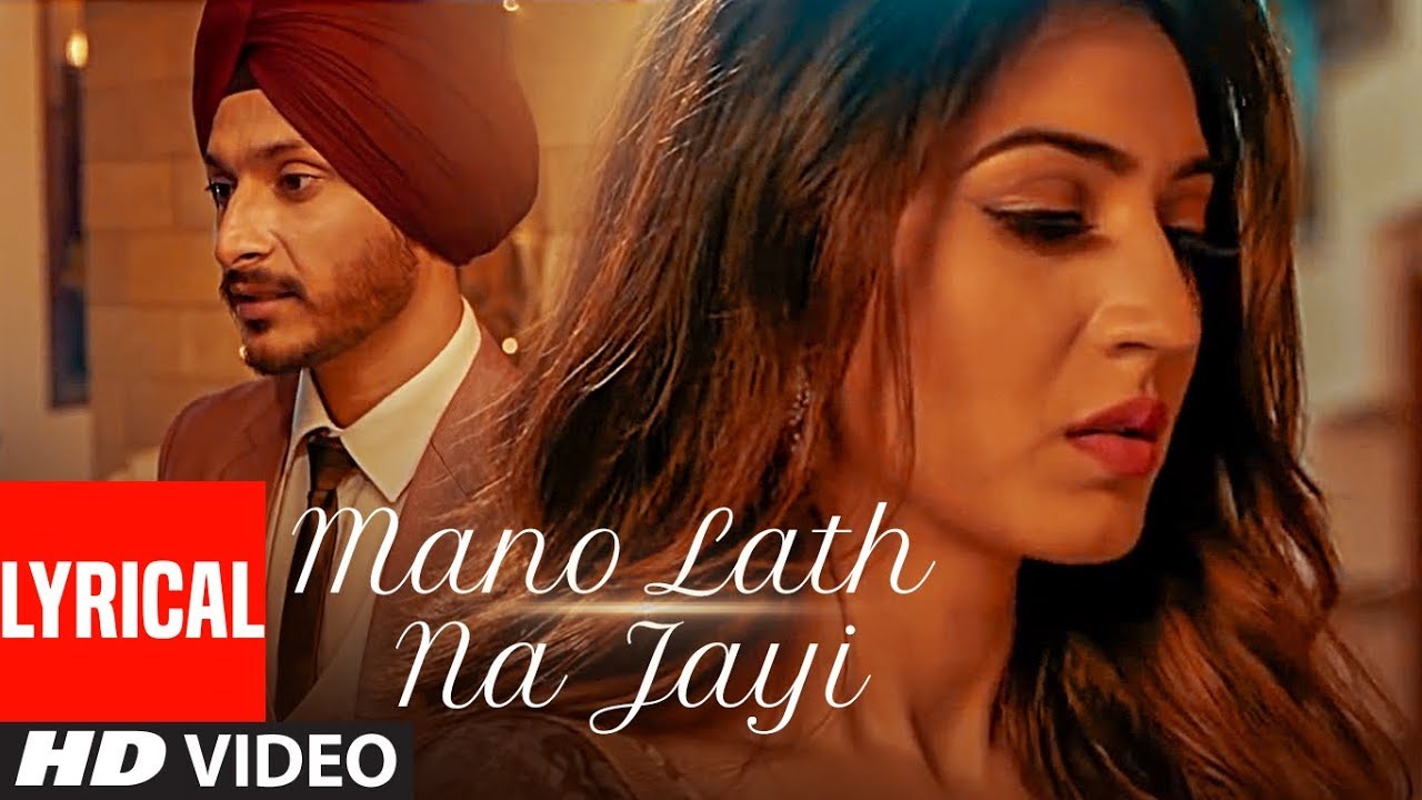 Mano Lath Na Jayi Full Lyrical Song Navjeet  Goldboy  Latest Punjabi Songs