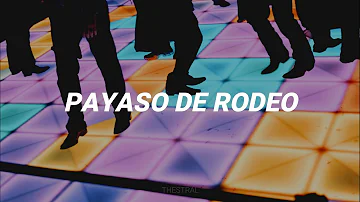 Payaso de rodeo - Caballo dorado (Rápido) || LETRA