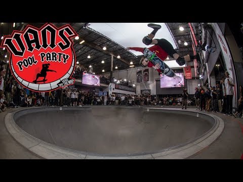 Vans Pool Party 2019 Video