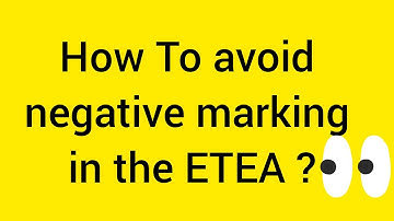How to Avoid Etea Negative Marking? || Etea Test Negative Marking Policy|| How to Pass ETEA Test