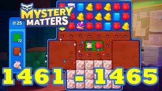 Mystery Matters Level 1461 - 1465 HD Gameplay | 3 match puzzle | Android | IOS | 1462 | 1463 | 1464