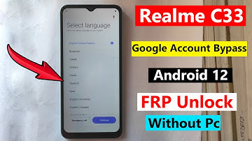 Realme C33 FRP Unlock Android 12 | Realme (RMX3624) Google Account Bypass | New Solution/Without Pc