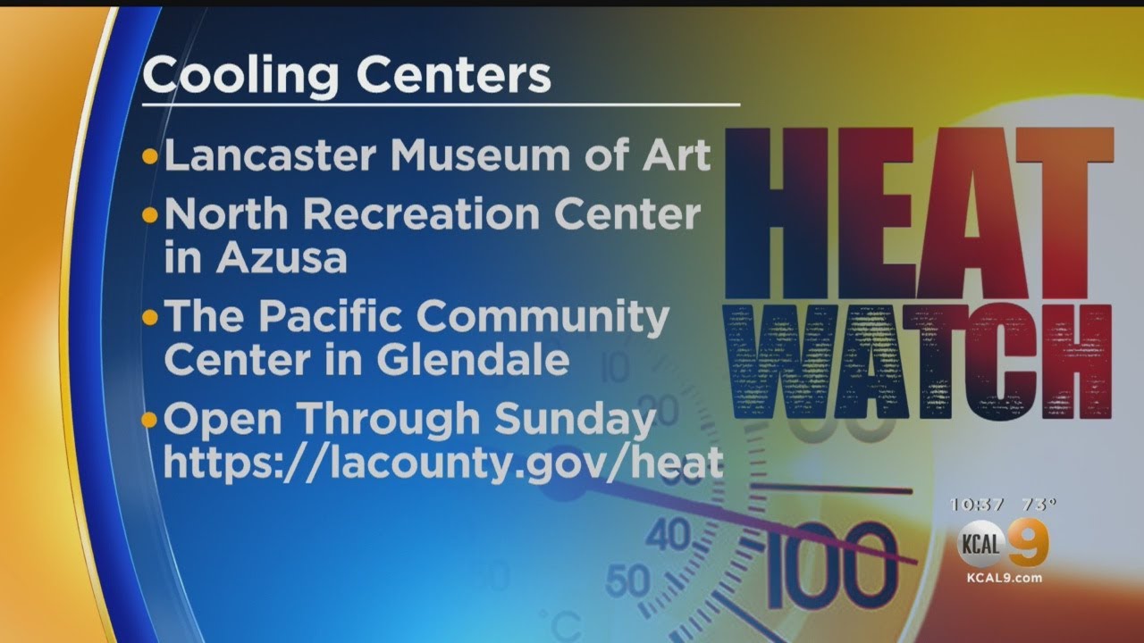 Cooling Centers To Open Throughout LA County As Temperatures Rise - YouTube