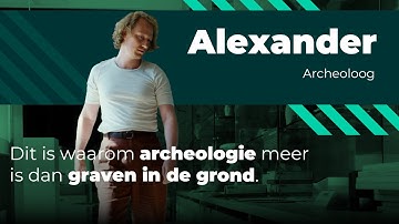 Zo brengt Alexander het verleden tot leven – met archeologie én creativiteit!