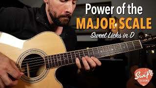 The Power of the Major Scale - Sweet Licks in Dmaj!