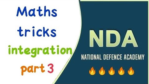 nda maths tricks chapter wise integration part 03