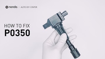 How to Fix P0350 Engine Code in 2 Minutes [1 DIY Method / Only $3.84]