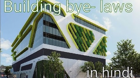 Building bye- laws in hindi