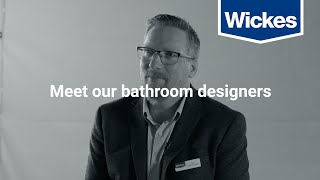 Meet our bathroom designers - Bath or shower?