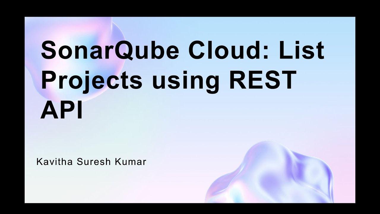 SonarQube Cloud: List Projects using REST API - YouTube