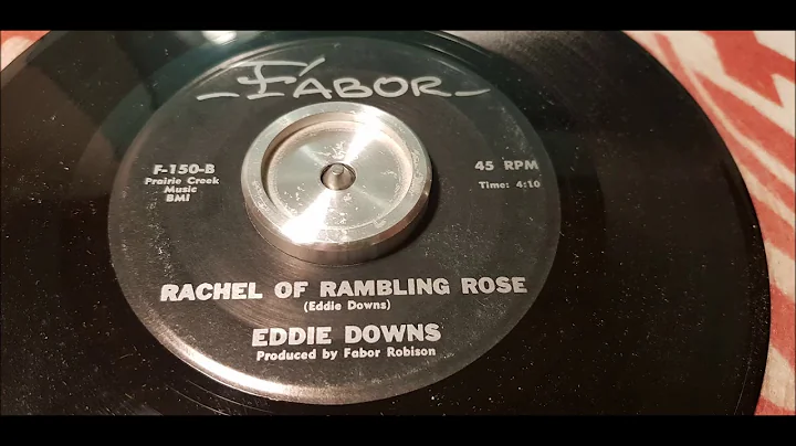 Eddie Downs - Rachel Of Rambling Rose - 1973 Count...