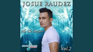 Video thumbnail of "Josue Raudez - Estoy Aqui"