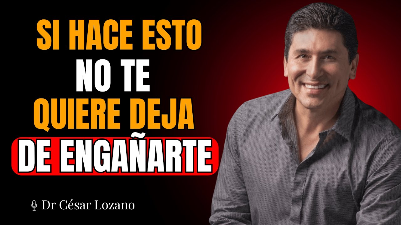 10 Señales De Que NO Te Quieren De Verdad (La #7 Duele Mucho) | Dr César Lozano