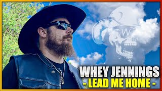 Whey Jennings: Lead Me Home chords