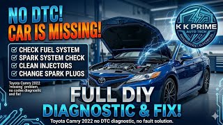 Toyota Camry 2022 Engine Missing Problem | No DTC, No Scanning Fault Codes | Fixed! ✅