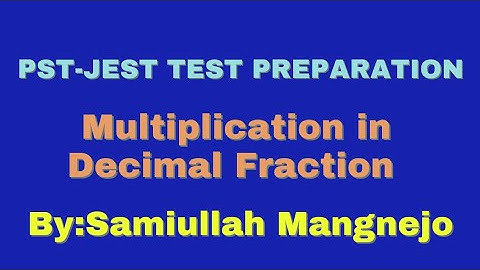 How to Multiply Numbers in Decimal Fraction? || PST-JEST TEST Preparation | Maths in Sindhi